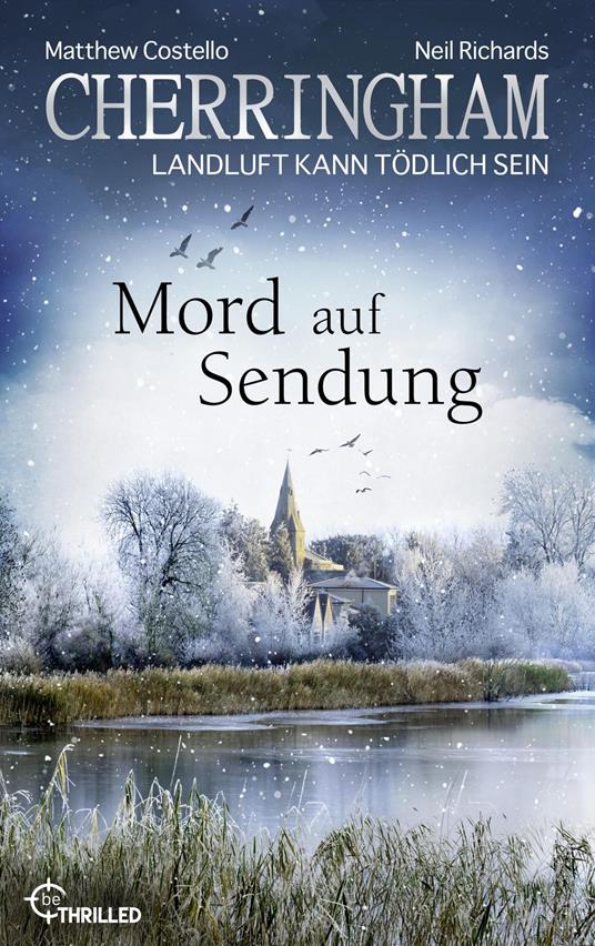 Cherringham - Mord auf Sendung
