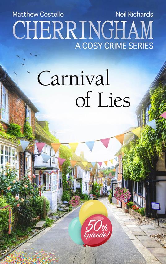 Cherringham - Carnival of Lies
