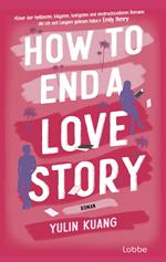 How To End A Love Story