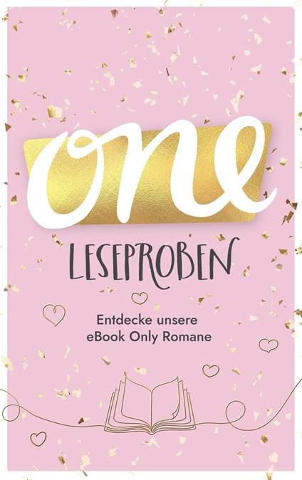 One Gratis Leseprobenheft | Entdecke unsere eBook Only Romane - One - ebook