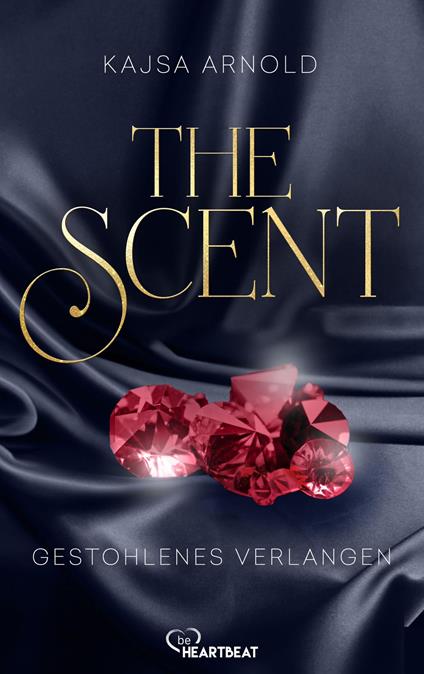 The Scent - Gestohlenes Verlangen