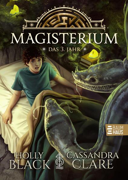 Magisterium - Das 3. Jahr - Holly Black,Cassandra Clare,Anne Brauner - ebook