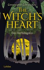The Witch's Heart - Das Verhängnis