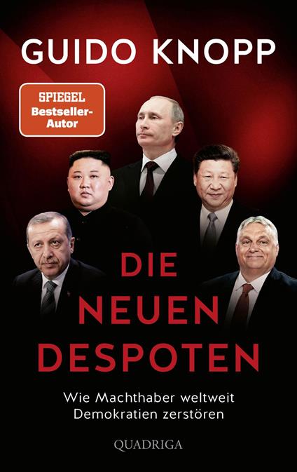 Die neuen Despoten