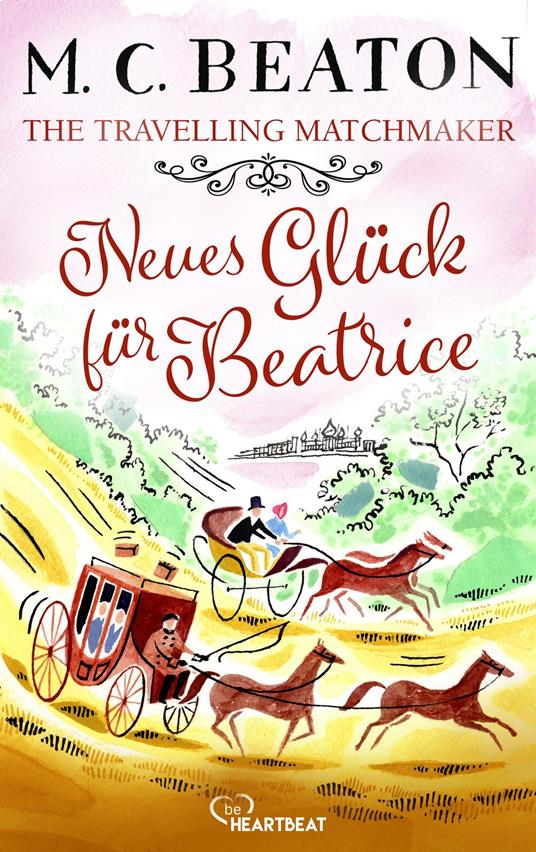 The Travelling Matchmaker - Neues Glück für Beatrice