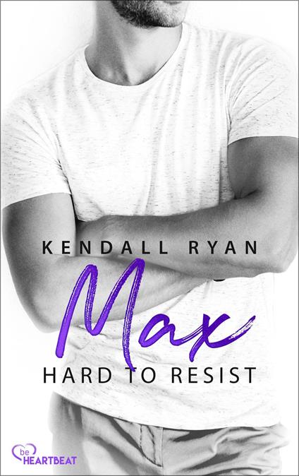 Hard to Resist - Max