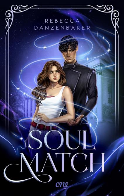 Soulmatch - Rebecca Danzenbaker,Sabine Schilasky - ebook