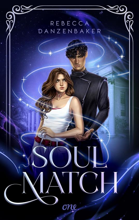 Soulmatch - Rebecca Danzenbaker,Sabine Schilasky - ebook