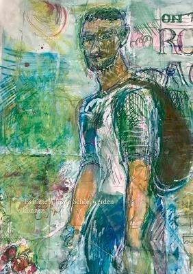 Es hätte Alles so Schön werden können - Burak Tuncel - cover