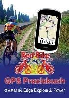 GPS Praxisbuch Garmin Edge Explore 2/Power: Funktionen, Einstellungen & Navigation - cover