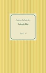 Fräulein Else: Band 87