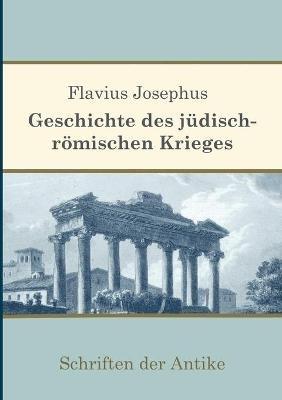 Geschichte des judisch-roemischen Krieges - Flavius Josephus - cover