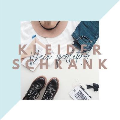 Dein perfekter Kleiderschrank - Alenas Momlife - cover