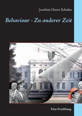 Behaviour - Zu anderer Zeit - Joachim Dieter Schulze - cover