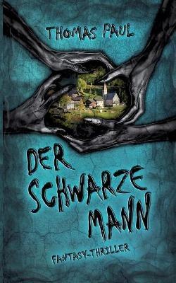 Der Schwarze Mann - Thomas Paul - cover