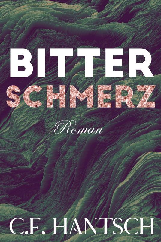 Bitterschmerz