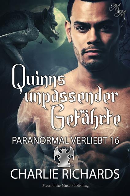 Quinns unpassender Gefährte