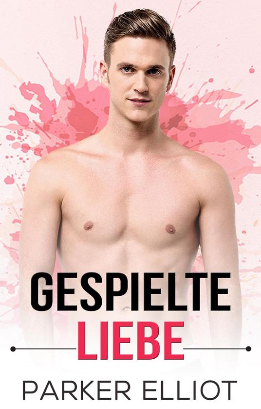 Gespielte Liebe