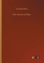 The Ascent of Man