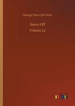 Sawn Off: Volume 1,2