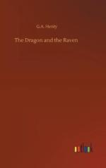 The Dragon and the Raven