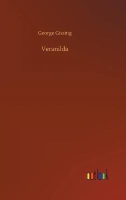 Veranilda - George Gissing - cover