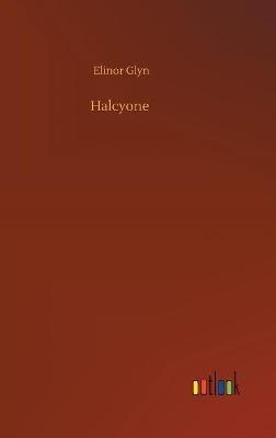 Halcyone - Elinor Glyn - cover