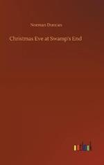 Christmas Eve at Swamp's End