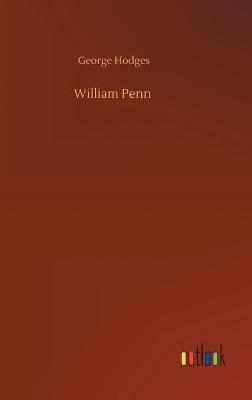 William Penn - George Hodges - cover