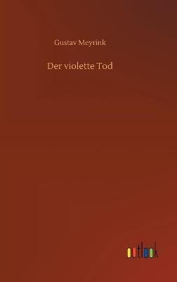 Der violette Tod - Gustav Meyrink - cover