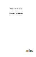 Papeis Avulsos - Machado De Assis - cover