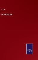 Der Rechtsstaat - O Bähr - cover