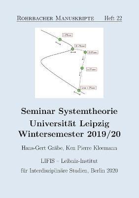 Seminar Systemtheorie: Universität Leipzig, Wintersemester 2019/20 - cover