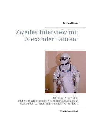 Zweites Interview mit Alexander Laurent - Eurasia Couple - cover