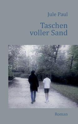 Taschen voller Sand - Jule Paul - cover