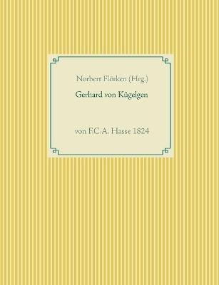 Gerhard von Kügelgen: von F.C.A. Hasse 1824 - cover