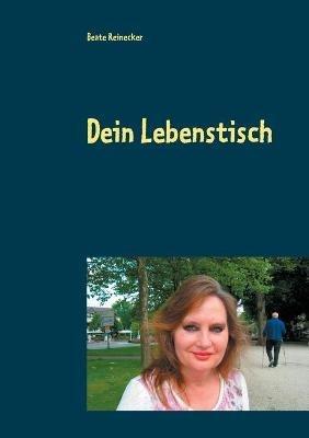 Dein Lebenstisch - Beate Reinecker - cover