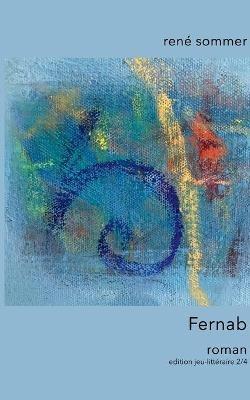 Fernab: Roman - Rene Sommer - cover