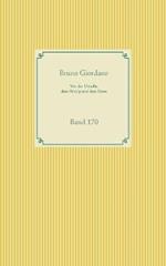 Von der Ursache, dem Princip und dem Einen: Band 170