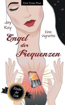 Engel der Frequenzen - Jay Kay - cover