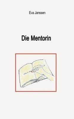 Die Mentorin - Eva Janssen - cover