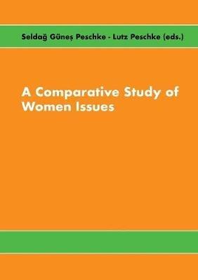 A Comparative Study of Women Issues - cover