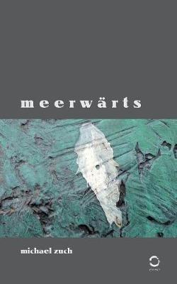 Meerwärts - Michael Zuch - cover