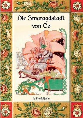 Die Smaragdstadt von Oz - Die Oz-Bücher Band 6 - L Frank Baum - cover