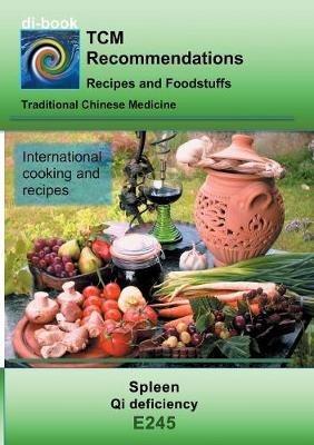 TCM - Spleen - Qi deficiency: E245 TCM - Spleen - Qi deficiency - Josef Miligui - cover