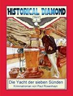 Die Yacht der sieben Sünden: Kriminalroman