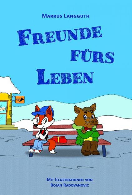 Freunde fürs Leben - Markus Langguth - ebook
