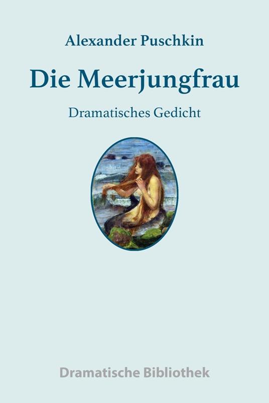 Die Meerjungfrau