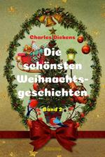 Die schönsten Weihnachtsgeschichten II