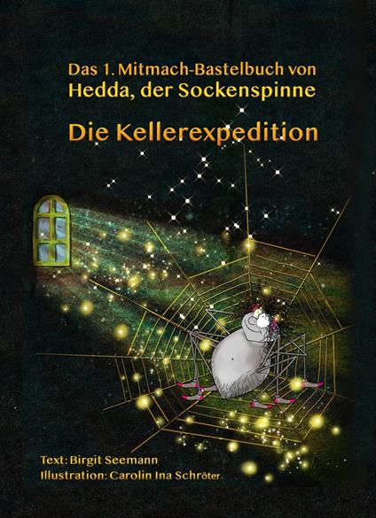 Die Kellerexpedition - Birgit Seemann,Carolin Ina Schröter - ebook